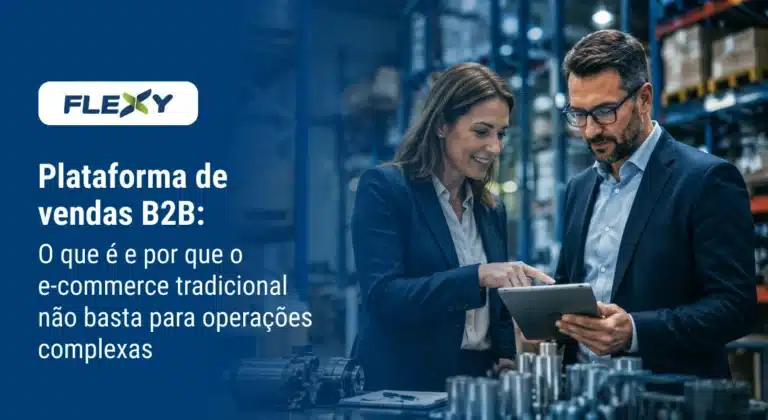 descubra como escolher uma plataforma de vendas b2b