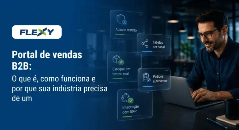 Portal de vendas B2B para indústria com recursos de acesso restrito, tabelas por canal, estoque em tempo real, pedidos autônomos e integração com ERP.